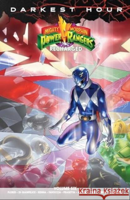 Mighty Morphin Power Rangers: Recharged Vol. 6 Melissa Flores Simona D 9781637969830