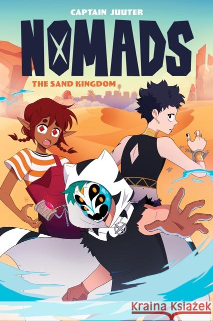 Nomads: The Sand Kingdom Captain Juuter 9781637969854 Kaboom