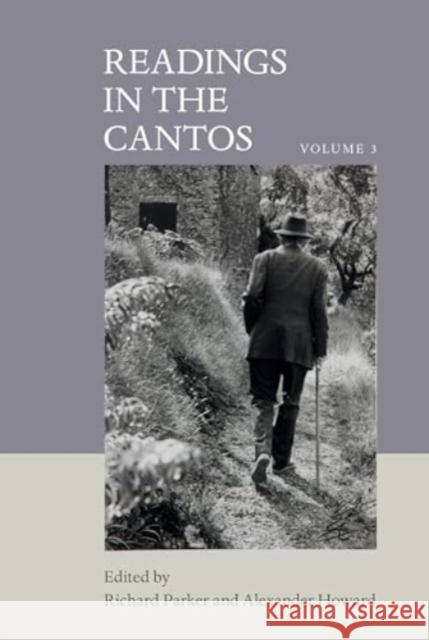 Readings in the Cantos: Vol. 3  9781638040286 Clemson University Press W/ Lup