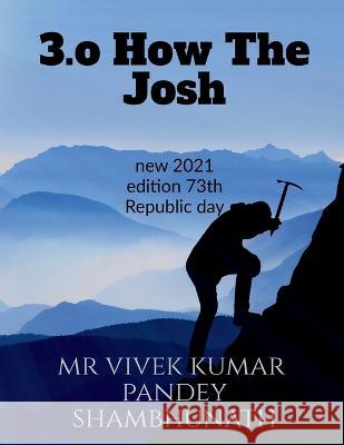 3.o How The Josh Vivek Pandey 9781638064640 Notion Press