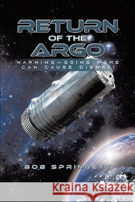 Return of the Argo Bob Springett   9781638122647