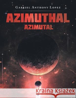 Azimuthal (Azimutal) Gabriel Lopez 9781638123835