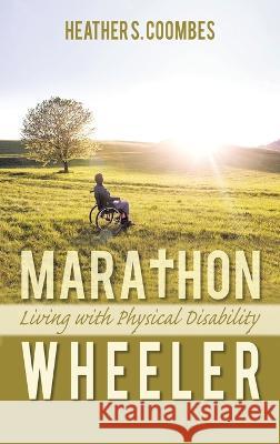 Marathon Wheeler Heather Coombes   9781638125792