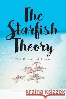 The Starfish Theory Cyndy Myers Carlton 9781638141228 Covenant Books