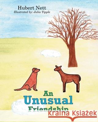 An Unusual Friendship Hubert Nett 9781638143772