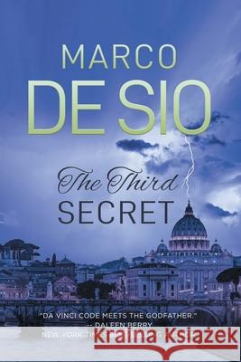 THE THIRD SECRET MARCO DE SIO 9781638144229 LIGHTNING SOURCE UK LTD
