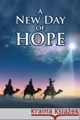 A New Day of Hope Donald Ennis 9781638144526