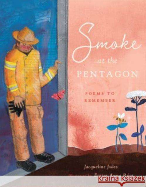 Smoke at the Pentagon Jacqueline Jules 9781638191520 Bushel & Peck Books