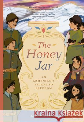 The Honey Jar Joan Schoettler 9781638191544 Bushel & Peck Books