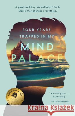 Four Years Trapped in My Mind Palace Johan Twiss 9781638192169