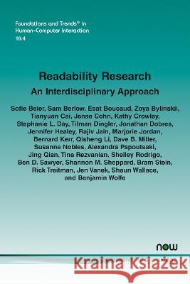 Readability Research: An Interdisciplinary Approach: An Interdisciplinary Approach Sofie Beier Sam Berlow Esat Boucaud 9781638281306 Now Publishers
