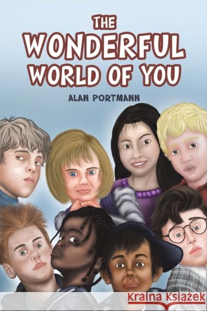 The Wonderful World of You Alan Portmann 9781638299639