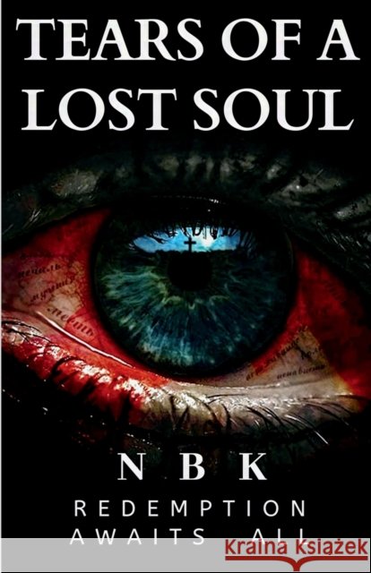 Tears Of A Lost Soul Nbk 9781638322139 Notion Press