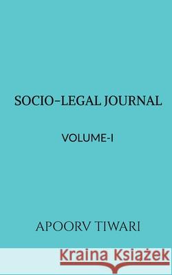 Socio-Legal Journal Apoorv Tiwari 9781638328292