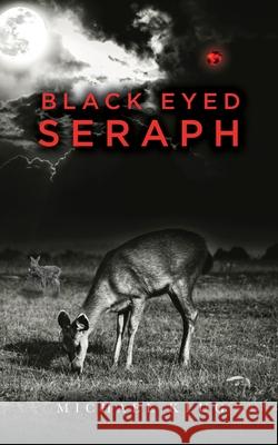 Black Eyed Seraph Michael Klug 9781638372998