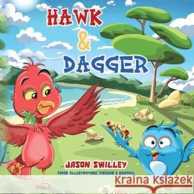 Hawk and Dagger Jason Swilley 9781638379133