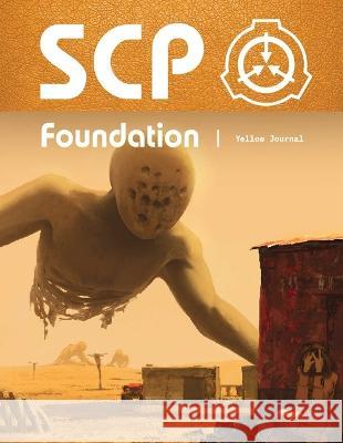 Scp Foundation Art Book Yellow Journal Para Books 9781638380009 Aloha Comics LLC