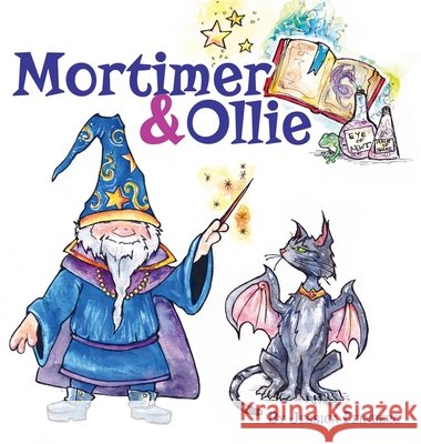 Mortimer & Ollie Jessica Feinberg Jessica Feinberg 9781638482383