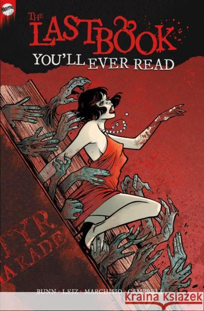 The Last Book You'll Ever Read: The Complete Series Cullen Bunn Leila Leiz Adrian F. Wassel 9781638491088 Vault Comics