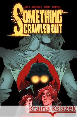 Something Crawled Out: The Complete Series Son M Madcursed                                Jim Campbell 9781638492283 Vault Comics