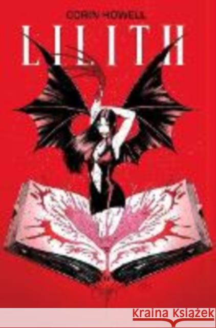 Lilith Vol. 1 Corin Howell Corin Howell Warnia Sahadewa 9781638492658 Vault Comics