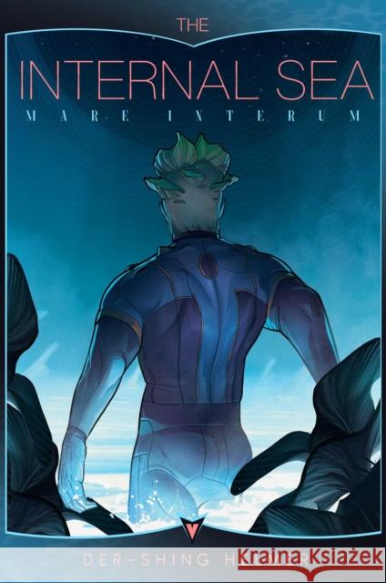 The Internal Sea: Mare Internum Der-shing Helmer 9781638492979