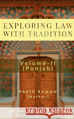 Exploring Law with Tradition Parth Raman 9781638502203