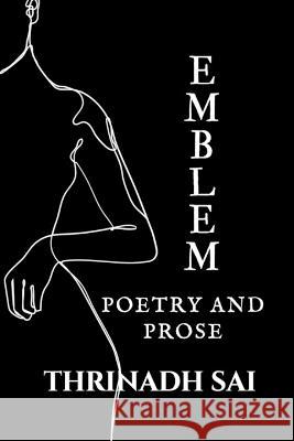 Emblem Thrinadh Sai   9781638503460 Notion Press
