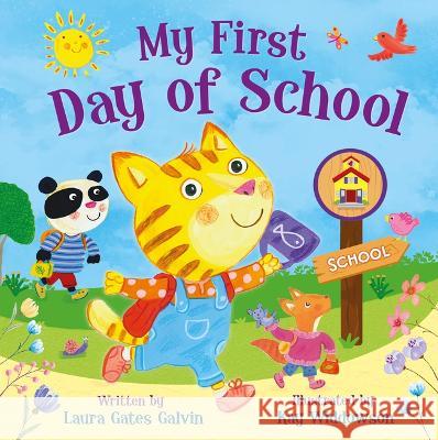 Tender Moments: My First Day of School Laura Gate Kay Widdowson 9781638541790 Kidsbooks Publishing