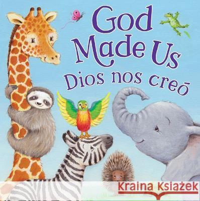 Tender Moments: God Made Us (Bilingual Edition) Link Dyrdahl Cee Biscoe 9781638541974