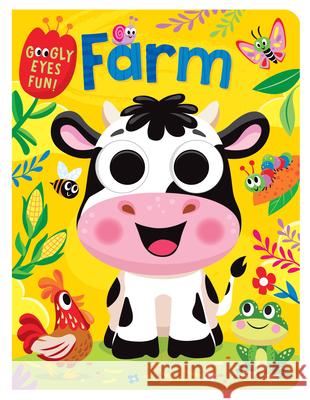 Farm: Board Book with Googly Eyes Kidsbooks Publishing 9781638546726 Kidsbooks Publishing