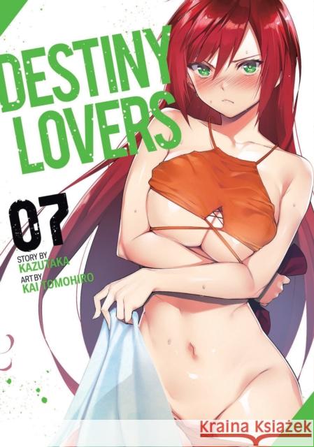 Destiny Lovers Vol. 7 Kazutaka 9781638580393 Seven Seas Entertainment, LLC