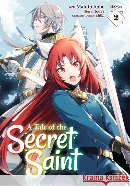 A Tale of the Secret Saint (Manga) Vol. 2 Touya                                    Mahito Aobe 9781638581048