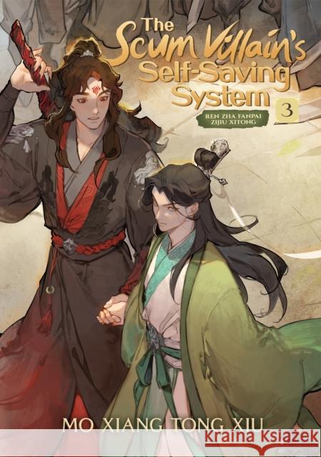 The Scum Villain's Self-Saving System: Ren Zha Fanpai Zijiu Xitong (Novel) Vol. 3 Mo Xiang Tong Xiu 9781638582533 Seven Seas Entertainment, LLC