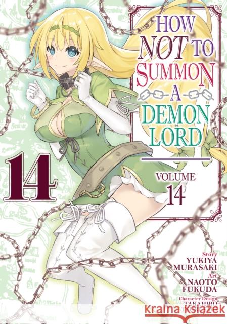 How NOT to Summon a Demon Lord (Manga) Vol. 14 Yukiya Murasaki 9781638583059