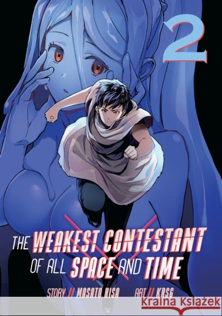 The Weakest Contestant of All Space and Time Vol. 2 Masato Hisa Krsg 9781638583332