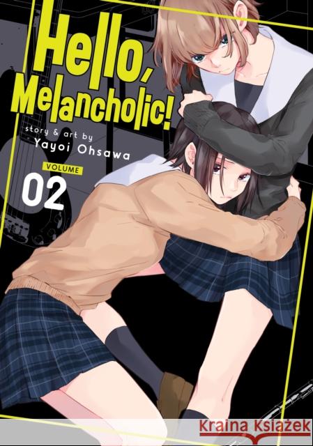 Hello, Melancholic! Vol. 2 Yayoi Ohsawa 9781638583400 Seven Seas