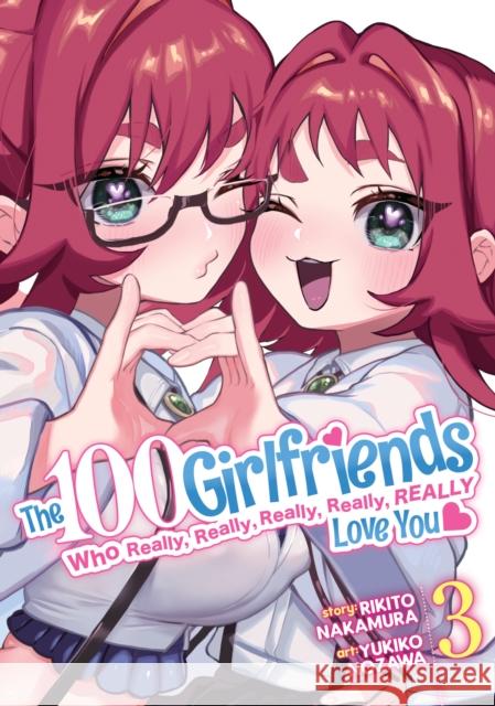 The 100 Girlfriends Who Really, Really, Really, Really, Really Love You Vol. 3 Rikito Nakamura Yukiko Nozawa 9781638583752 Ghost Ship