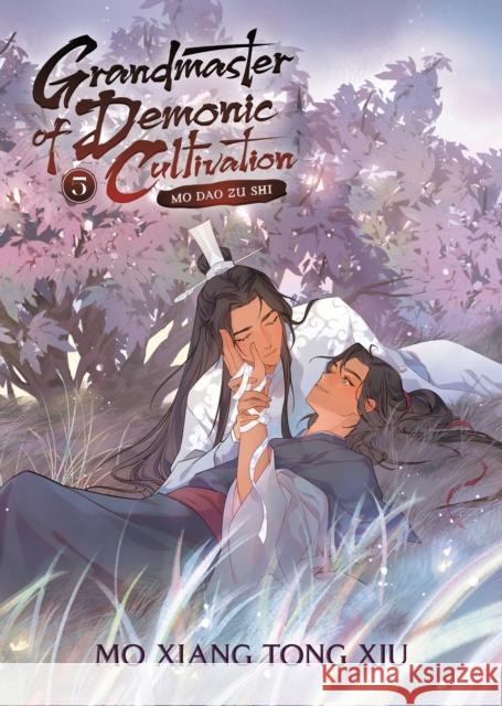 Grandmaster of Demonic Cultivation: Mo DAO Zu Shi (Novel) Vol. 5 Mo Xiang Tong Xiu 9781638585497