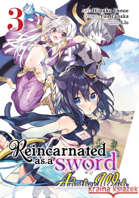 Reincarnated as a Sword: Another Wish (Manga) Vol. 3 Yuu Tanaka Inoue Hinako Llo 9781638586135 Seven Seas Entertainment, LLC