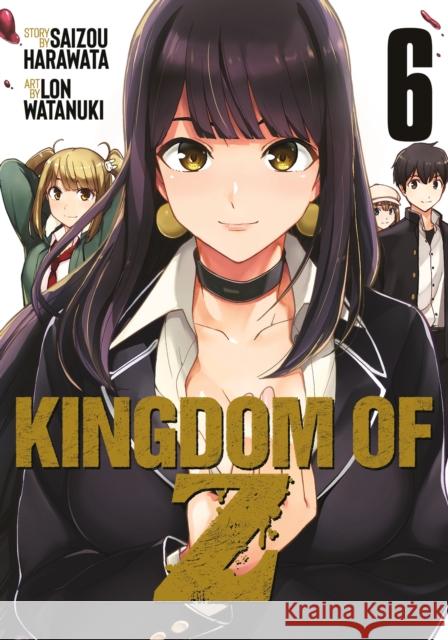 Kingdom of Z Vol. 6 Harawata, Saizou 9781638587156 Seven Seas Entertainment, LLC