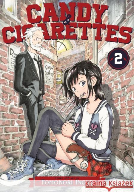 Candy and Cigarettes Vol. 2 Tomonori Inoue 9781638587460