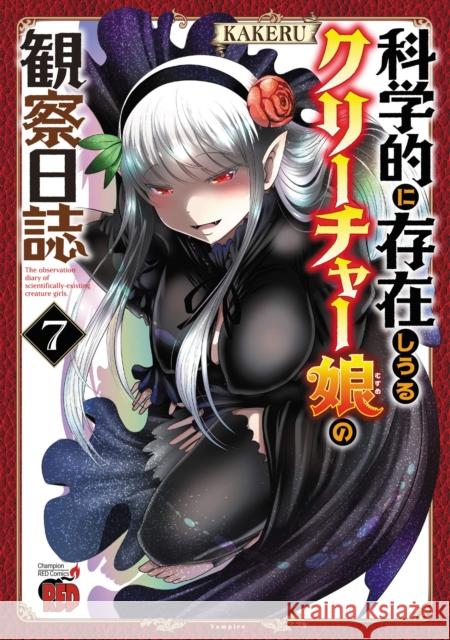 Creature Girls: A Hands-On Field Journal in Another World Vol. 7 Kakeru 9781638587576 Seven Seas Entertainment, LLC