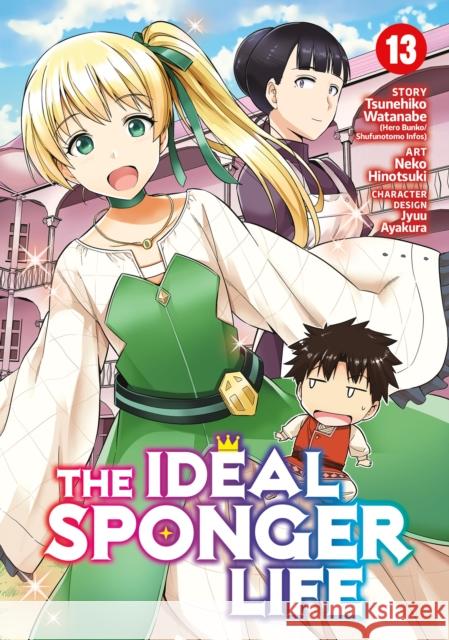 The Ideal Sponger Life Vol. 13 Tsunehiko Watanabe 9781638588450