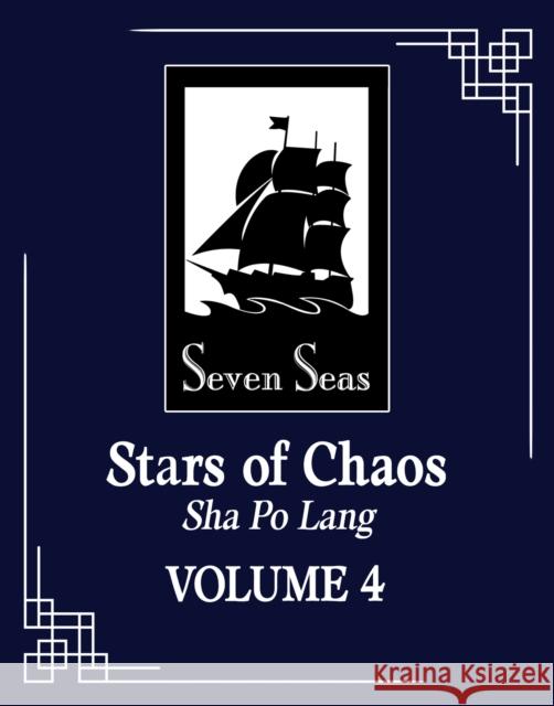 Stars of Chaos: Sha Po Lang (Novel) Vol. 4 Priest                                   Eleven Small Jars 9781638589426 Seven Seas