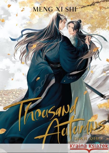 Thousand Autumns: Qian Qiu (Novel) Vol. 5 Meng Xi Shi 9781638589464 Seven Seas Entertainment, LLC