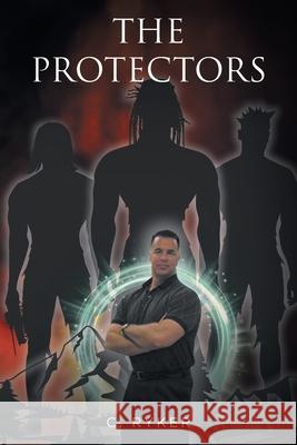 The Protectors C. Ryker 9781638600169