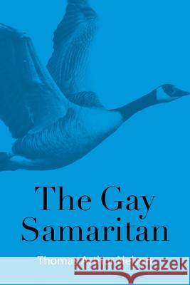 The Gay Samaritan Thomas Arthur Nelson 9781638601715