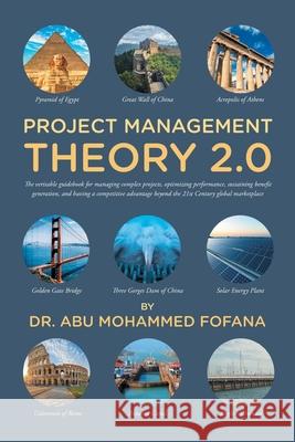 Project Management Theory 2.0 Abu Fofana 9781638603559 Fulton Books