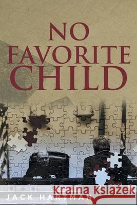 No Favorite Child Jack Hartman 9781638608363 Fulton Books